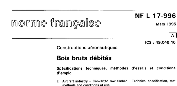 Bois de construction aéronautique-norme nf l 17-996